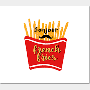 french fries bonjour Posters and Art